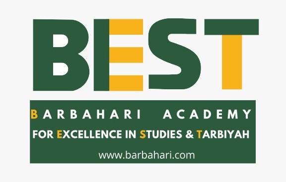 Barbahari Academy for Excellence in Studies and Tarbiyah.